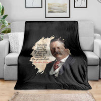 Theodore Roosevelt Quote Throw Blanket American History Presidents Day