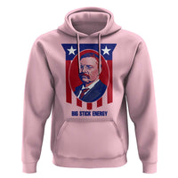 Theodore Roosevelt Patriotic American Flag Hoodie Big Stick Energy President
