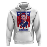 Theodore Roosevelt Patriotic American Flag Hoodie Big Stick Energy President