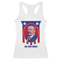 Theodore Roosevelt Patriotic American Flag Racerback Tank Top Big Stick Energy President