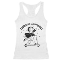 Toodaloo Cuntaroos Racerback Tank Top Funny Roller Girl Sarcastic