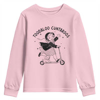 Toodaloo Cuntaroos Youth Sweatshirt Funny Roller Girl Sarcastic