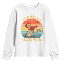 Toodaloo Cuntaroos Youth Sweatshirt Funny Sarcastic Goodbye Humor
