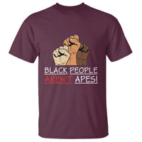 Black People Aren't Apes T Shirt Anti-Racist Statement