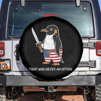 Flight was Never an Option Spare Tire Cover Funny Penguin Knife Sarcastic American Flag