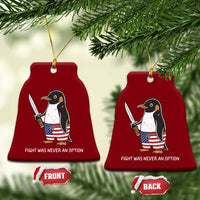 Flight was Never an Option Ceramic Ornament Funny Penguin Knife Sarcastic American Flag