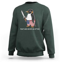 Flight was Never an Option Sweatshirt Funny Penguin Knife Sarcastic American Flag
