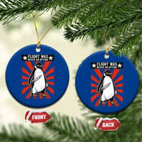 Flight was Never an Option Ceramic Ornament Funny Penguin Knife Sarcastic