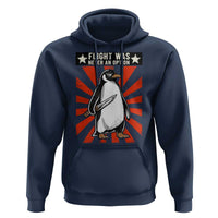 Flight was Never an Option Hoodie Funny Penguin Knife Sarcastic