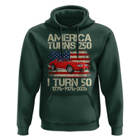 America Turns 250 I Turn 50 1976 50th Birthday Hoodie Sports Car Retro Americana