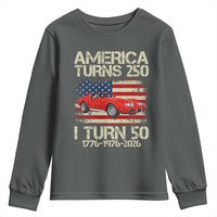 America Turns 250 I Turn 50 1976 50th Birthday Youth Sweatshirt Sports Car Retro Americana