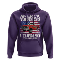America Turns 250 I Turn 50 1976 50th Birthday Hoodie Vintage Classic Original American Old Pickup Truck