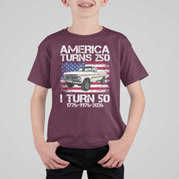America Turns 250 I Turn 50 1976 50th Birthday T Shirt For Kid Vintage Classic Original American Old Pickup Truck
