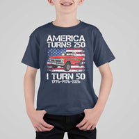 America Turns 250 I Turn 50 1976 50th Birthday T Shirt For Kid Vintage Classic Original American Old Pickup Truck