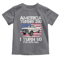 America Turns 250 I Turn 50 1976 50th Birthday Toddler T Shirt Vintage Classic Original American Old Pickup Truck