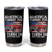 America Turns 250 I Turn 50 1976 50th Birthday Tumbler Cup Vintage Classic Original American Old Pickup Truck