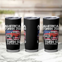 America Turns 250 I Turn 50 1976 50th Birthday Tumbler Cup Vintage Classic Original American Old Pickup Truck