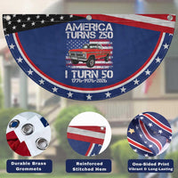 America Turns 250 I Turn 50 1976 50th Birthday Patriotic Fan Flag Vintage Classic Original American Old Pickup Truck