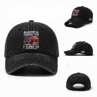 America Turns 250 I Turn 50 1976 50th Birthday Washed Cotton Baseball Cap Vintage Classic Original American Old Pickup Truck