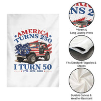 America Turns 250 I Turn 50 1976 50th Birthday Garden Flag Compact Classic Off-road SUV