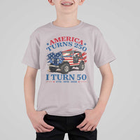 America Turns 250 I Turn 50 1976 50th Birthday T Shirt For Kid Compact Classic Off-road SUV