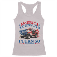 America Turns 250 I Turn 50 1976 50th Birthday Racerback Tank Top Compact Classic Off-road SUV