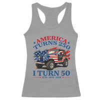 America Turns 250 I Turn 50 1976 50th Birthday Racerback Tank Top Compact Classic Off-road SUV