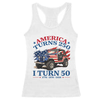 America Turns 250 I Turn 50 1976 50th Birthday Racerback Tank Top Compact Classic Off-road SUV