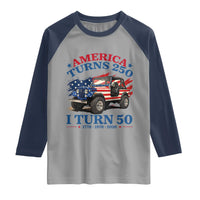 America Turns 250 I Turn 50 1976 50th Birthday Raglan Shirt Compact Classic Off-road SUV