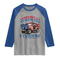 America Turns 250 I Turn 50 1976 50th Birthday Raglan Shirt Compact Classic Off-road SUV