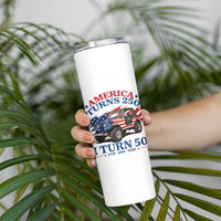 America Turns 250 I Turn 50 1976 50th Birthday Skinny Tumbler Compact Classic Off-road SUV