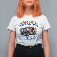 America Turns 250 I Turn 50 1976 50th Birthday T Shirt For Women Compact Classic Off-road SUV