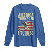 America Turns 250 I Turn 50 1976 50th Birthday Long Sleeve Shirt Patriotic Cowboy Cowgirl Rodeo 4th of July