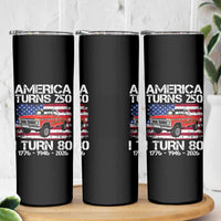 America Turns 250 I Turn 80 1946 80th Birthday Skinny Tumbler Vintage Classic Original American Old Pickup Truck