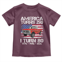 America Turns 250 I Turn 80 1946 80th Birthday Toddler T Shirt Vintage Classic Original American Old Pickup Truck