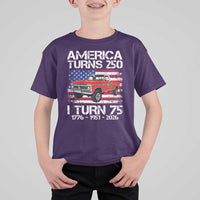 America Turns 250 I Turn 75 1951 75th Birthday T Shirt For Kid Vintage Classic Original American Old Pickup Truck