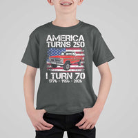 America Turns 250 I Turn 70 1956 70th Birthday T Shirt For Kid Vintage Classic Original American Old Pickup Truck