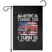 America Turns 250 I Turn 55 1971 55th Birthday Garden Flag Vintage Classic Original American Old Pickup Truck