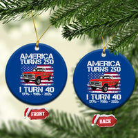 America Turns 250 I Turn 40 1986 40th Birthday Ceramic Ornament Vintage Classic Original American Old Pickup Truck