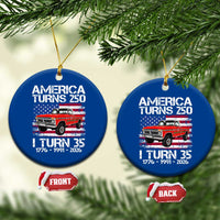 America Turns 250 I Turn 35 1991 35th Birthday Ceramic Ornament Vintage Classic Original American Old Pickup Truck