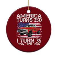 America Turns 250 I Turn 35 1991 35th Birthday Ceramic Ornament Vintage Classic Original American Old Pickup Truck