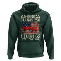 America Turns 250 I Turn 65 1961 65th Birthday Hoodie Sports Car Retro Americana
