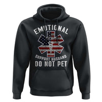 Emotional Support Husband Do Not Pet Hoodie Funny Couples - Wonder Print Shop