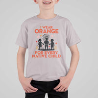 Native American Child Orange Shirt Day T Shirt For Kid I Wear Orange For Every Native Child - Wonder Print Shop