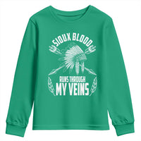 Native American Idian Chief Youth Sweatshirt Sioux Blood Runs Through My Veins - Wonder Print Shop