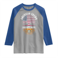 Native American Flag Raglan Shirt American Grown With Cherokee Roots - Wonder Print Shop
