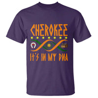 Cherokee Native American DNA Pride T Shirt It Is In My DNA - Wonder Print Shop