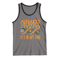Cherokee Native American DNA Pride Tank Top It Is In My DNA - Wonder Print Shop