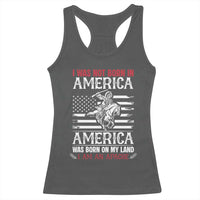 Native American Apache Racerback Tank Top I Was Not Born In America - Wonder Print Shop