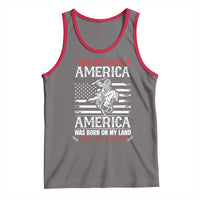 Native American Apache Tank Top I Was Not Born In America - Wonder Print Shop